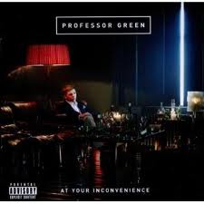 Professor Green-At Your Inconvenience /Zabalene/ - Kliknutím na obrázok zatvorte